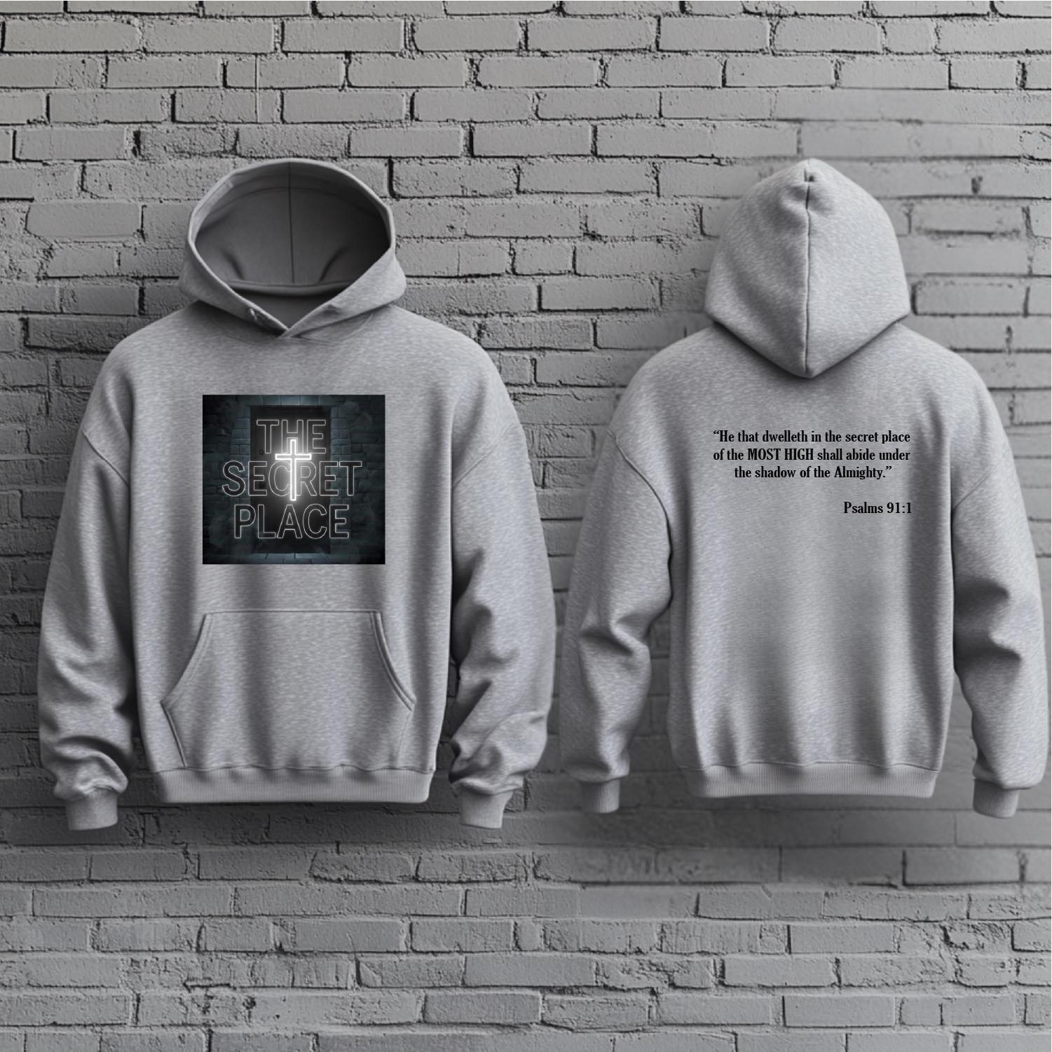 The Secret Place Psalm 91:1 Hoodie | Christian Faith Hooded Sweatshirt | Inspirational Scripture Streetwear