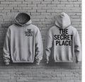 The Secret Place Minimalist Hoodie | Bold Christian Streetwear | Faith-Based Graphic Hoodie