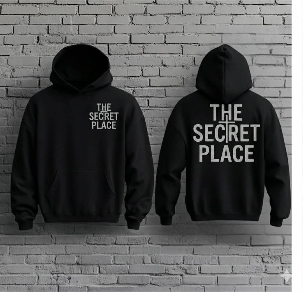 The Secret Place Minimalist Hoodie | Bold Christian Streetwear | Faith-Based Graphic Hoodie